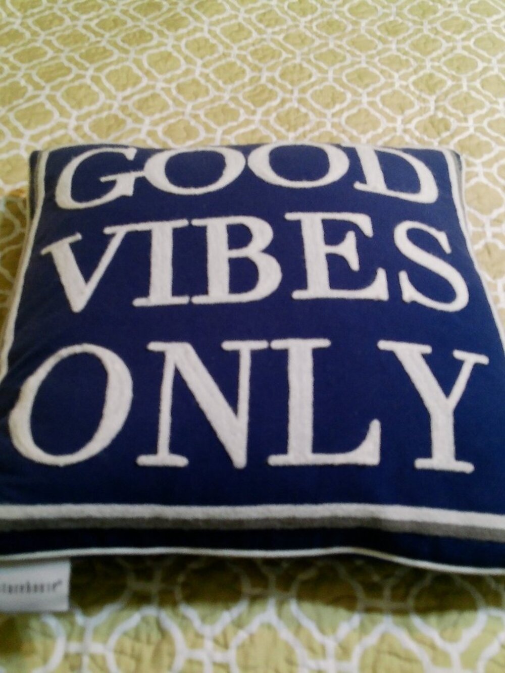 STOREHOUSE PILLOW GOOD VIBES ONLY GREAT CONDITION